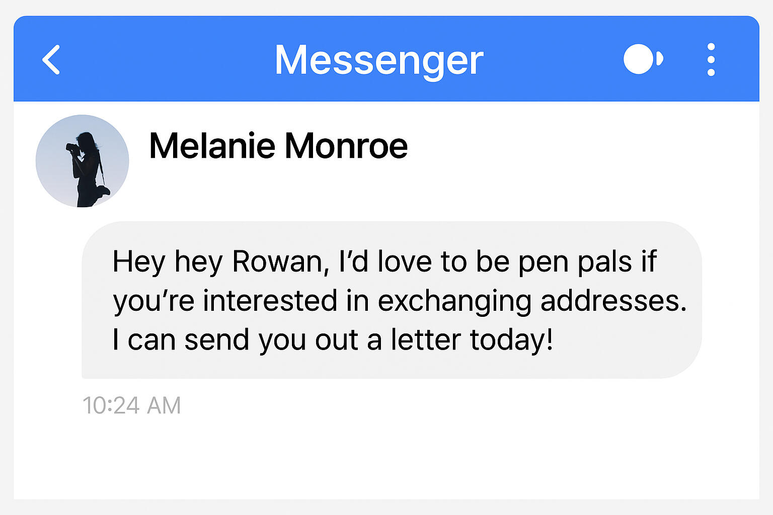 Where It All Began... Screenshot of Melanie’s first message to Rowan asking if she wants to be pen pals.